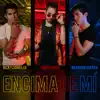Daniel Arcii - Encima de mí (feat. Ricky Carrillo & Brandon Guerra) - Single