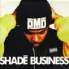 PMD - Shade Business (EPMD Presents Parish \